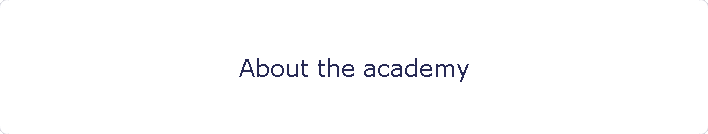 About the academy